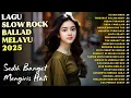 Download Lagu SEDIH BANGET 😭 | LAGU SLOW ROCK MELAYU INDONESIA 🎶💔 JIWANG MENUSUK HATI - Hujan Rindu
