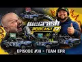 WeCrashTV Podcast Episode Team EPR w Sam and Adam Gold Rush Nationals 2026 Reveal