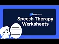 Speech Therapy Worksheets