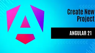 How to Create a New Angular Project Full File Structure Explained Angular 21 Tutorial Beginners