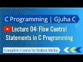Lecture 04 Flow Control Statements in C Programming Language Gjuha C UPT