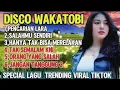 Lagu VIRAL AKHIR TAHUN DISCO MIX WAKATOBI POP  NOSTALGIA SLOW BASS NOSTOP 