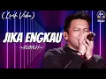 Download Lagu Jika Engkau - NOAH (Lirik Video)♫