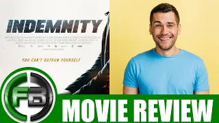 indemnity 2021 movie review full reaction u0026 ending explained fantasia film festival