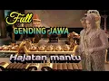 Lagu FULL GENDING GENDING JAWA SPECIAL HAJATAN MANTU