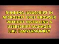 Running JavaScript in Microsoft Edge browser without installing a userscript manager like