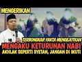 SEDANG RAMAI MENGAKU KETURUNAN NABI, AKHLAK SEPERTI SYETAN MAKA JANGAN DI IKUTI ITU SYESAT