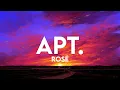 Download Lagu APT. - Rosé (Lirik) | Adele, Alphaville  Lyric Video