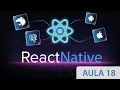 React Native aula18 - O que e e como utilizar o componente TouchableOpacity