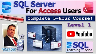 SQL Server for Microsoft Access Users - Beginner Level 1