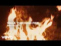 Download Lagu Ben Fuller - Walk Through Fire (Lyric Video)