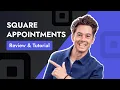 Square Appointments Tutorial Review The Best Booking App
