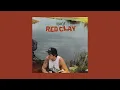 Kidd G - Red Clay (Slowed & Reverb)
