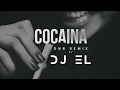 Download Lagu DJ EL - Cocaina (DnB remix)