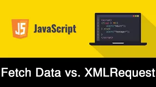 XMLHttpRequest Vs Fetch