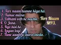 Download Lagu Tere Naam Movie All Song || MP3 Song 2023 💜