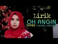 Download Lagu lirik lagu Oh Angin |Cover vani vabiola|