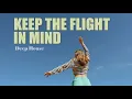Keep the Flight in Mind (Deep House | Forough)