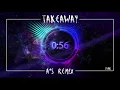 The Chainsmokers, ILLENIUM - Takeaway ft. Lennon Stella (A's Remix)