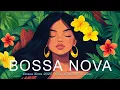 Download Lagu Bossa Nova Cover 2025 – Relaxing Tropical Jazz for Peaceful Moments 🌴🎧