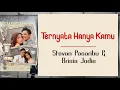 Download Lagu Stevan Pasaribu \u0026 Brisia Jodie - Ternyata Hanya Kamu | Lirik