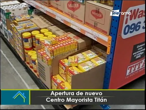 Apertura de nuevo centro mayorista Titán