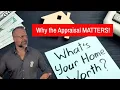 How Does the Appraisal Process Work Two-Minute Tuesday