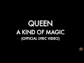 Download Lagu Queen - A Kind Of Magic (Official Lyric Video)