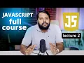 JavaScript Full Course Free First Program Explanation of JS Lecture 2