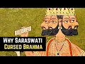 Download Lagu Why Saraswati Cursed Brahma?