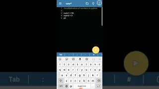 multiplication of two numbers in python python programming using mobile ide v 14 part 8