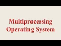 Multiprocessing Operating System AMIE