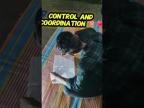 control and coordination 🌺 ll mini vlog #vlog#day1 #shorts#lifestyle