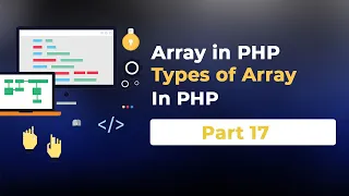 Array in PHP Different Types of Array in PHP PHP Tutorial in Bangla