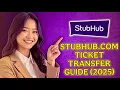 How to Transfer Tickets on Stubhub 2026 Method
