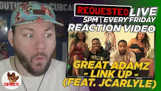 great adamz link up ft j carlyle requested live reaction u0026 analysis cubreacts