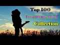 Download Lagu Top 100 Romantic Instrumental Music: Sax, Piano, Pan Flute, Violin LOVE SONGS
