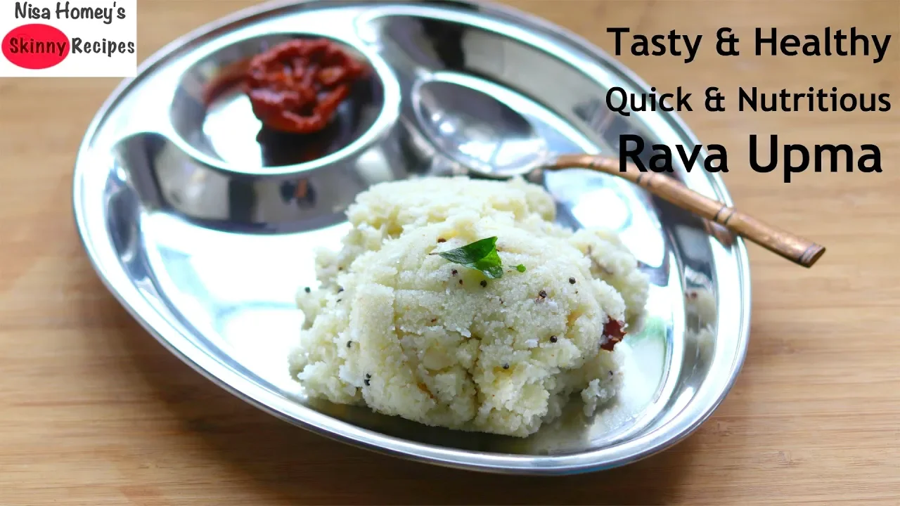 Kerala Upma - How To Make Rava Upma Recipe - Quick & Easy Healthy Rava Upma   Skinny Recipes