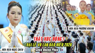 Hoa Hậu Ngọc Châu BẬT KHÓC trong ngày Đại Lễ Vu Lan Báo Hiếu 2026 tại Chùa Hoằng Pháp.