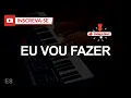 Eu Vou Fazer (🎤PLAYBACK LEGENDADO ) Kailane Frauches