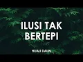 Download Lagu Hijau Daun - Ilusi Tak Bertepi 🎵 [ Lyrics HD ]