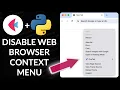 Browser Context Menu in a Flet Web App Python