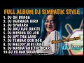 Download Lagu FULL ALBUM DJ SIMPATIK STYLE AMUNISI CEK SOUND HAJATAN 2025 || DJ CADEL RMX