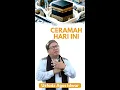 🔴 LIVE CERAMAH HARI INI BERTEMA KEUTAMAAN IBADAH UMROH DI TANAH SUCI MAKKAH