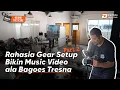 Lagu Di Balik Layar: Rahasia Gear Setup Bikin Music Video ala Bagoes Tresna (Part 2)
