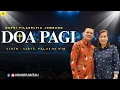 Lagu Doa Pagi Kamis 18 Desember 2025 | GSPDI | PS. JOHANES NAFTALI | SETIA DALAM PERKARA YANG KECIL