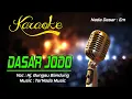 Lagu Karaoke DASAR JODO - Hj. Bungsu Bandung