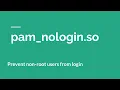 Example of pam - nologin so Pluggable Authentication Modules