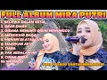 Download Lagu FULL ALBUM MIRA PUTRI x AGENG MUSIC - Dear Diary