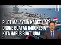 Lagu Pilot Malaysia Terkejut Melihat Pesawat Tanpa Awak Buatan Indonesia, Ngakak Beda Parade TNI Askar